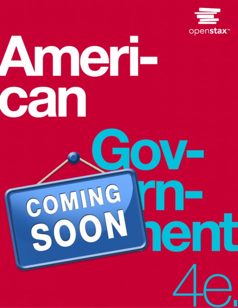 American Government 4e - Coming Soon